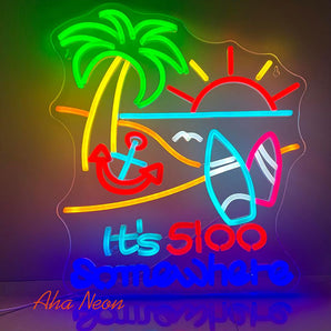 It's 5:00 Somewhere Neon Light Sign - Aha Neon®