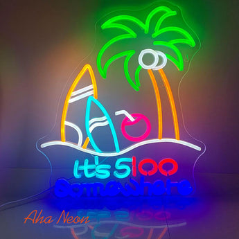 It's 5:00 Somewhere Neon Light Sign - Aha Neon®